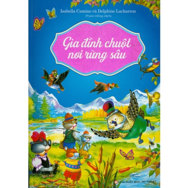 Sách - Gia đình chuột nơi rừng sâu (Bìa mềm)