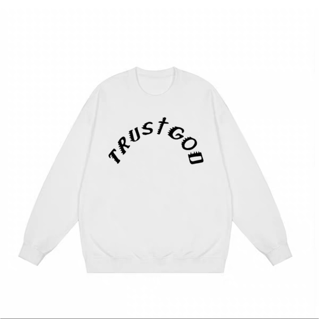 Áo Nỉ Sweater Trust God, Áo Hoodie Chất Nỉ Bông Dày Dặn Form Rộng Phong Cách Basic Stress Style | BigBuy360 - bigbuy360.vn