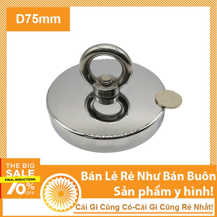 Nam châm cứu hộ D75mm lực hút 200KG (trục vớt đồ rơi dưới biển)