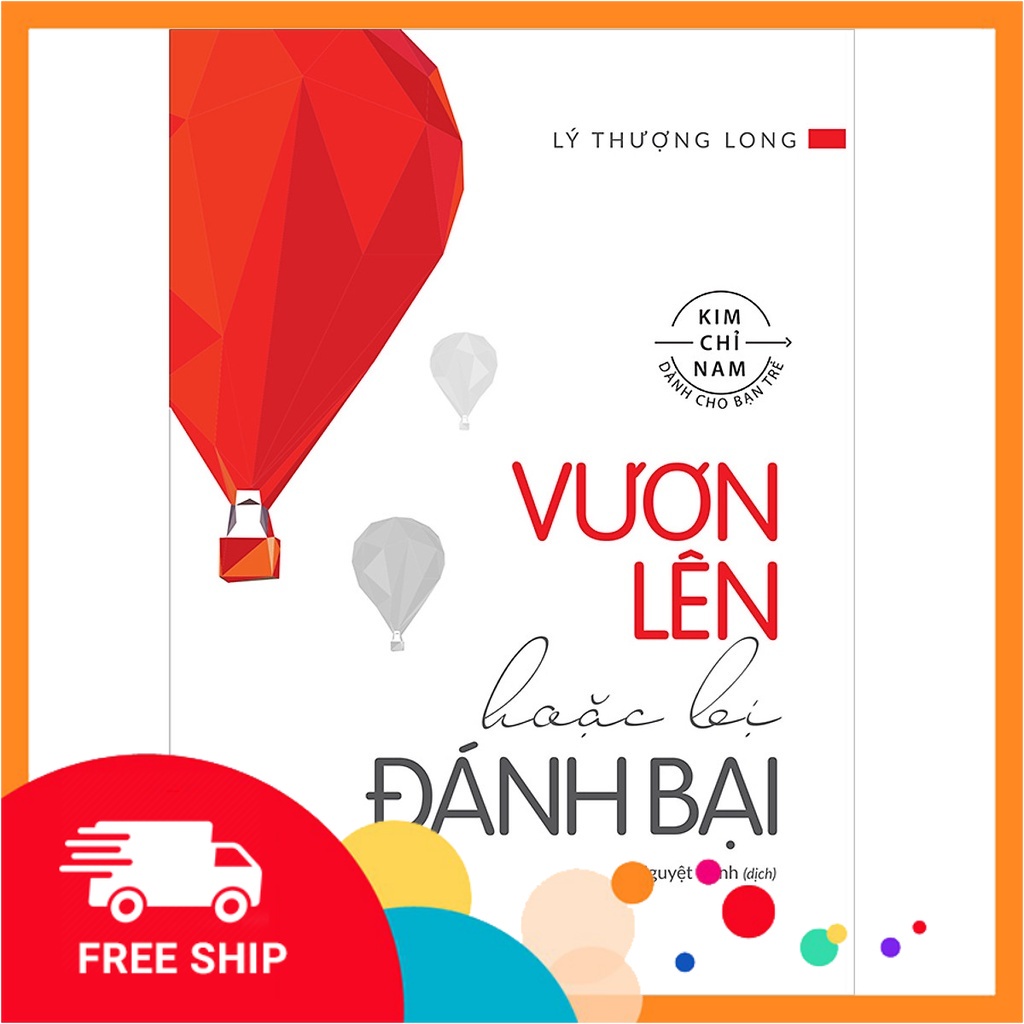 New - Vươn Lên Hoặc Bị Đánh Bại