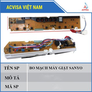 Bo mạch máy giặt sanyo: u700 vt; f700 vt; f780; f85 nt; u120; u800zt