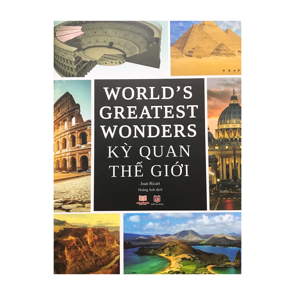 Sách - World's Greatest Wonders : Kỳ quan thế giới