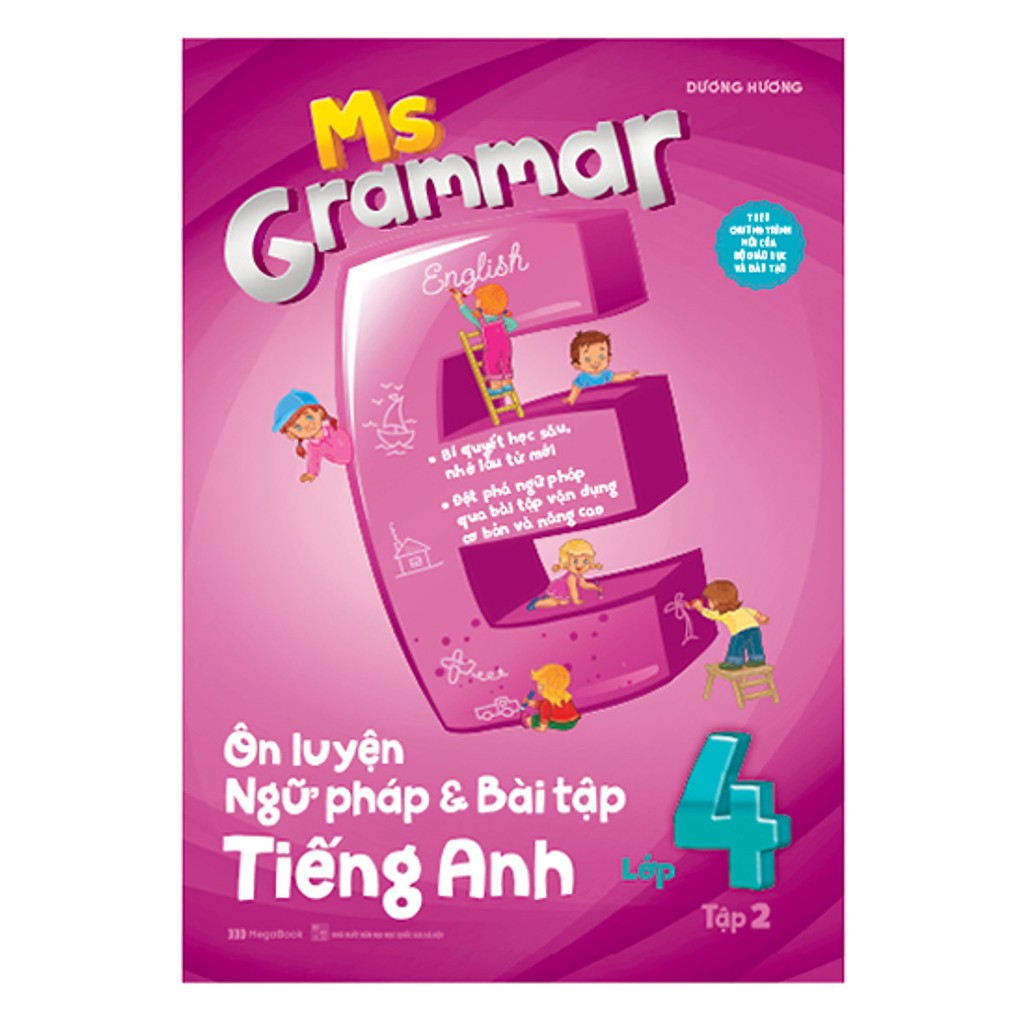 Sách - Ms Grammar Ôn luyện ngữ pháp và bài tập Tiếng Anh lớp 4 tập 2