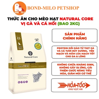 THỨC ĂN MÈO HẠT NATURAL CORE BENE 3012 1,5KG VỊ GÀ VÀ CÁ HỒI - BONDMILO SHOP