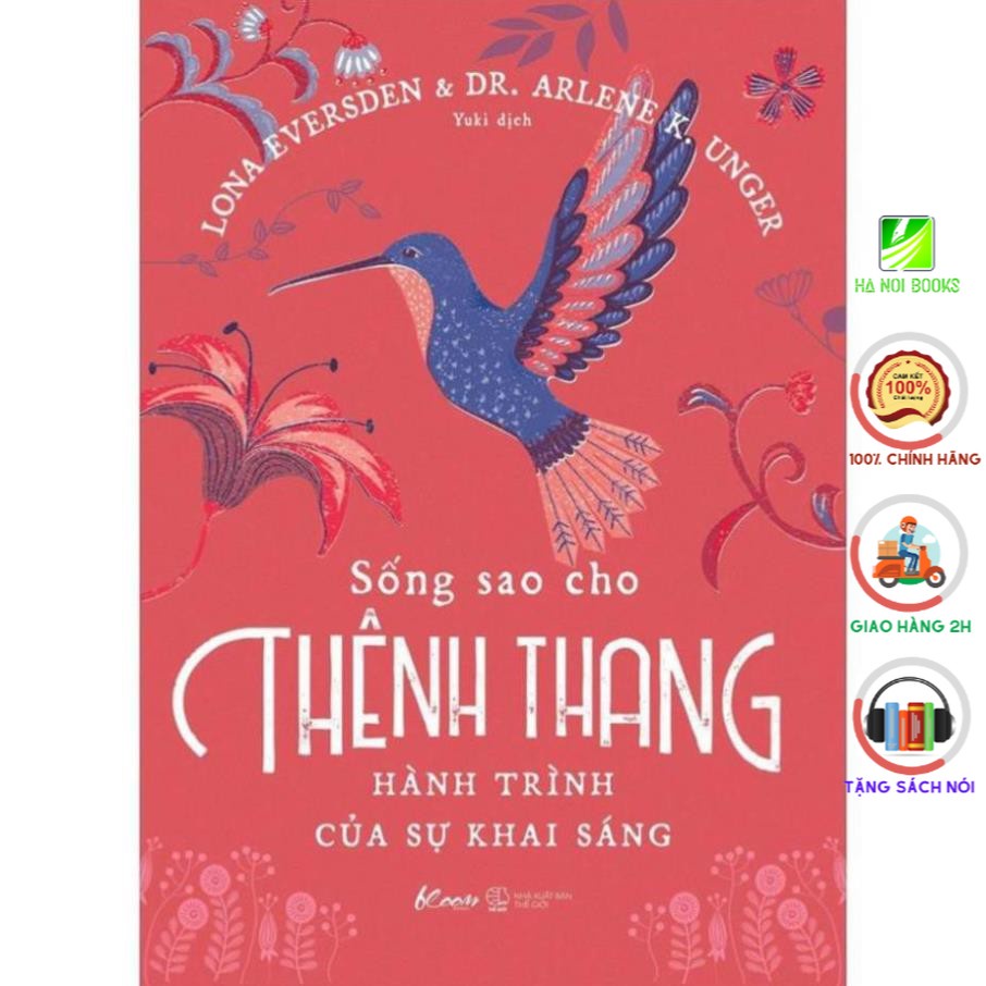 Sách - Sống sao cho thênh thang – Hành trình của sự khai sáng [AZVietNam]