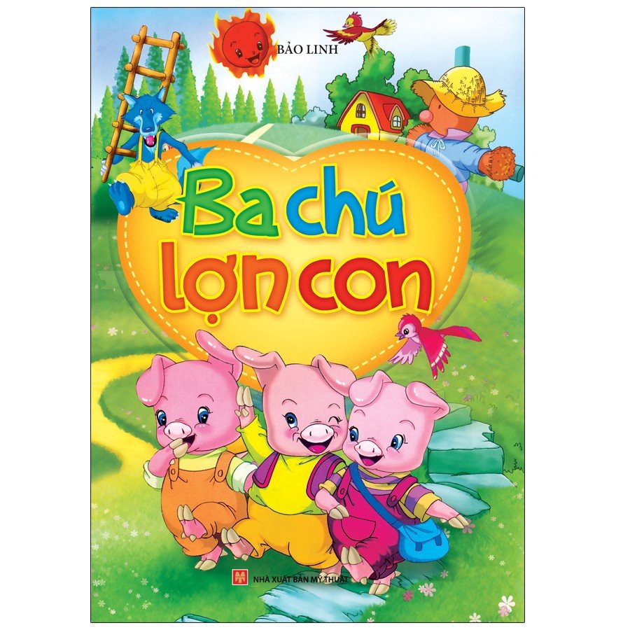 Sách: Ba Chú Lợn Con - Truyện Thiếu Nhi