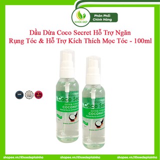 [ CHÍNH HÃNG ] Dầu Dừa Coco Secret Hỗ Trợ Ngăn Rụng Tóc & Hỗ Trợ Kích Thích Mọc Tóc - 100ml
