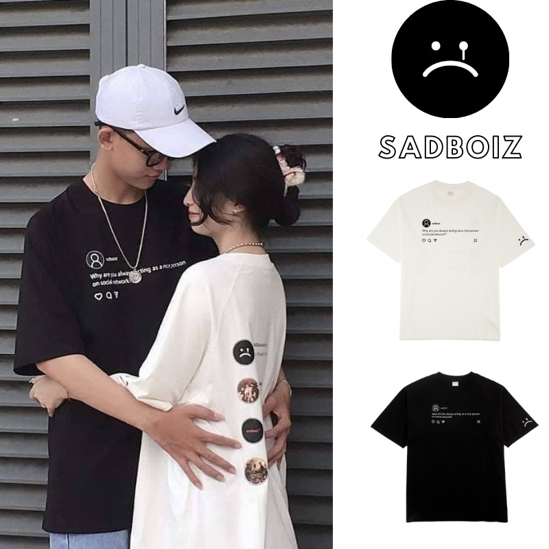 Áo phông form rộng tay lỡ nam nữ Sadboiz áo thun unisex form rộng tay lỡ nữ nam cổ tròn basic trắng đen cặp đôi in hình | WebRaoVat - webraovat.net.vn