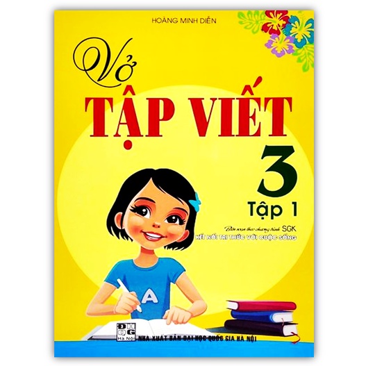 Sách - Vở tập viết 3 - Tập 1 ( Kết Nối Tri Thức Với Cuộc Sống )
