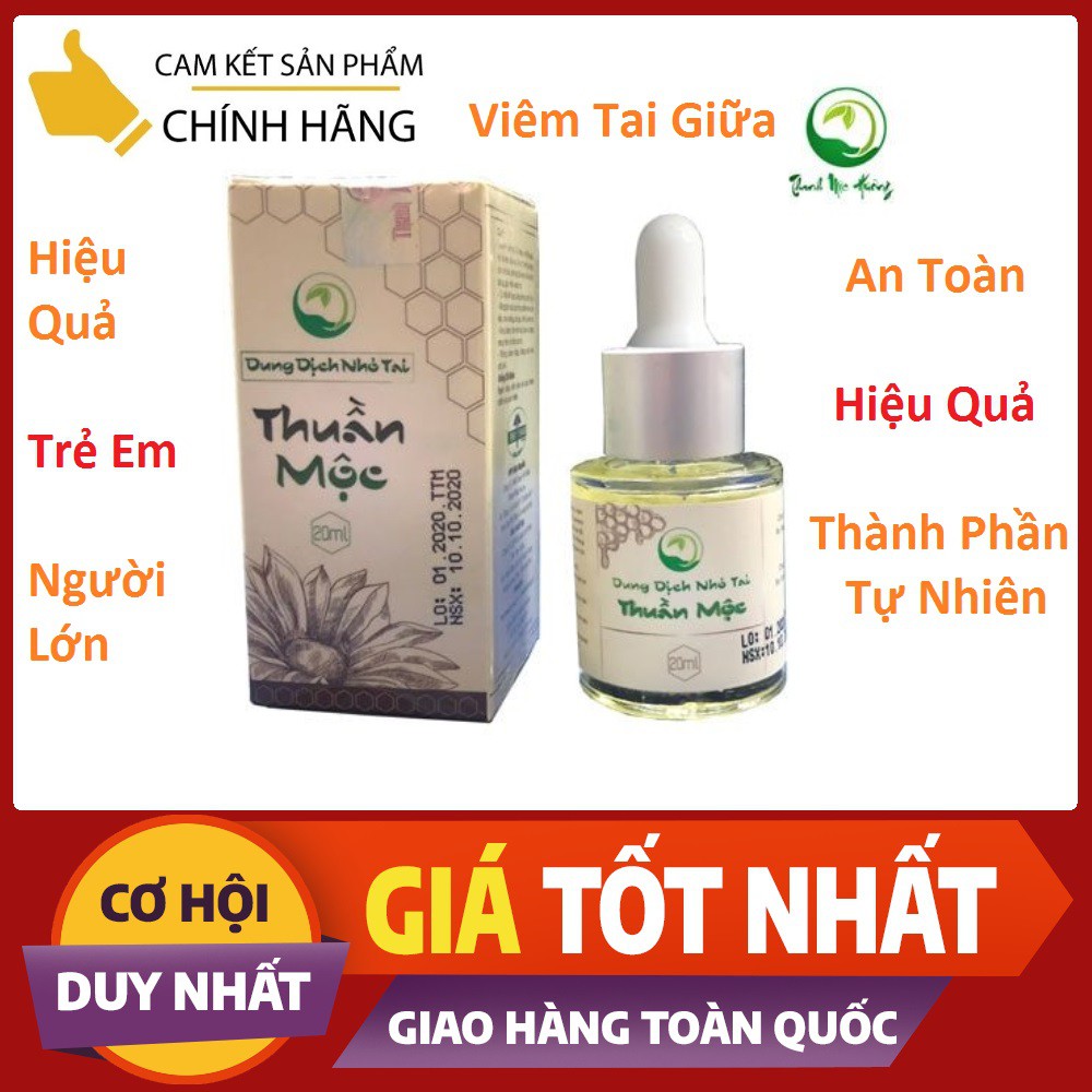 Viêm Tai Giữa Đông Y Gia Truyền Thanh Mộc Hương Thuần Mộc [ Dung Dịch Nhỏ Tai Thành Phần Tự Nhiên ]