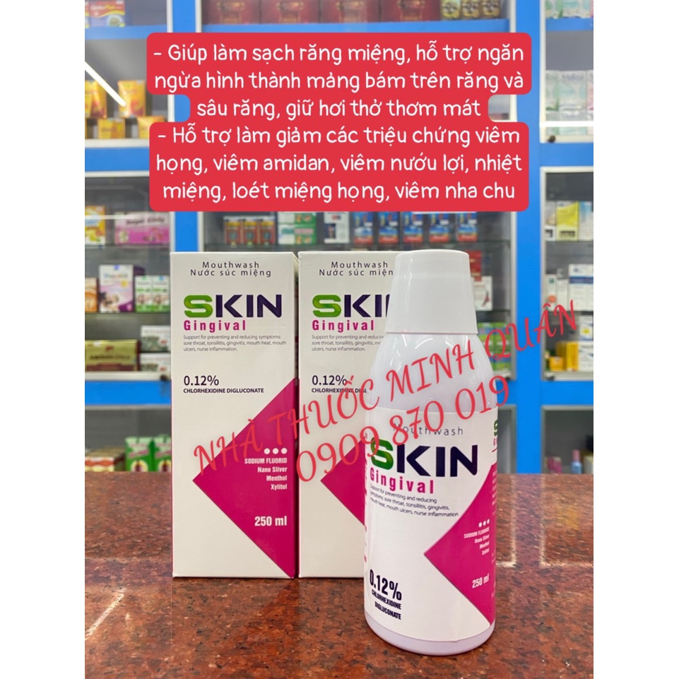 Nước Súc Miệng Skin Gingival 250ml sạch khuẩn, diệt virus với 0,12% Chlorhexidine