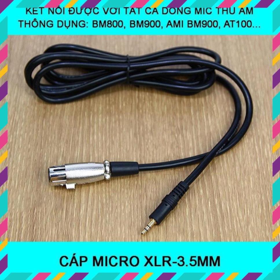 CÁP MICRO XLR-3.5MM - DÂY MIC THU ÂM BM800, BM900, AMI BM900, ISK AT100, AT350…