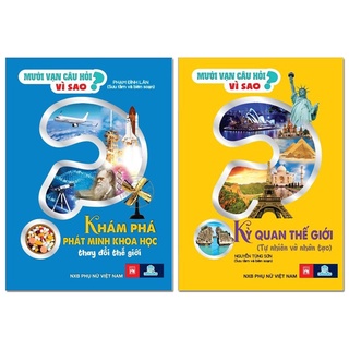 Sách Combo 2 cuốn mười vạn câu hỏi vì sao: Kì quan thế giới và phát minh khoa học - ndbooks