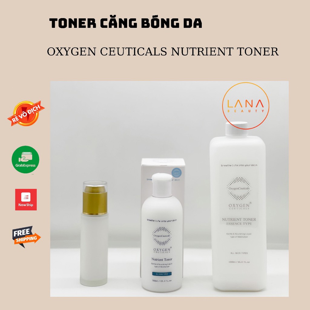 Toner oxygen , căng bóng da , cấp ẩm , dưỡng da