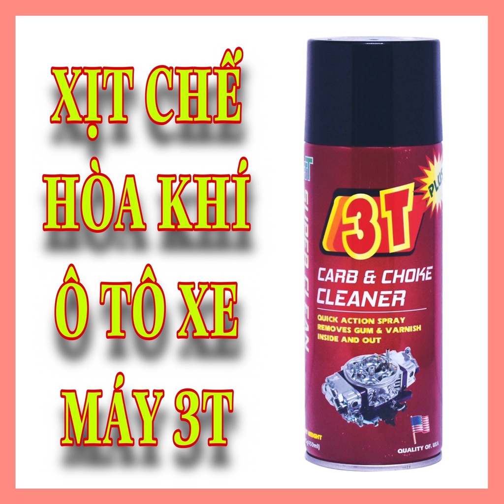 Bình xịt rửa chế hòa khí ô tô xe máy 3T - Dung dịch vệ sinh họng ga, chai vệ sinh bình xăng con 3T