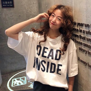 Tshirt hàn quốc Dead Inside