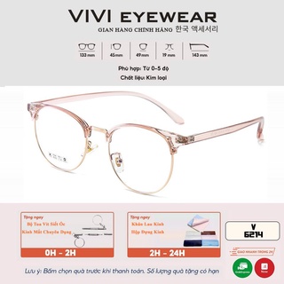 Gọng kính cận nữ dáng kính vừa chất liệu nhựa dẻo V6214 - Nhận cắt cận viễn loạn Kính mắt ViVi