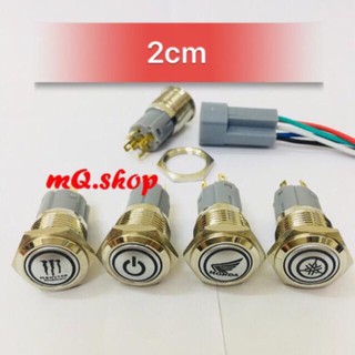 Công tắc Led (Tặng kèm giắc cắm Monter - Yamaha - Honda