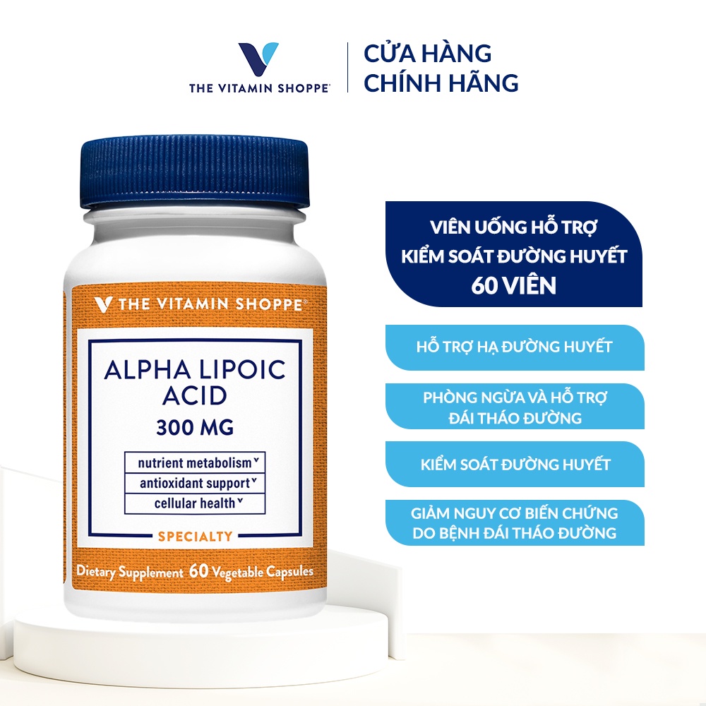 Viên uống hỗ trợ kiểm soát đường huyết THE VITAMIN SHOPPE Alpha Lipoic Acid 300 MG 60 viên