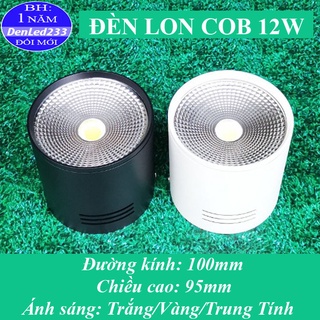 ĐÈN LON COB 12W SÁNG TRẮNG/VÀNG/TRUNG TÍNH