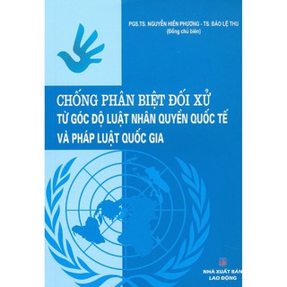 Sách Chống Phân Biệt Đối Xử Từ Góc Độ Luật Nhân Quyền Quốc Tế Và Pháp Luật Quốc Gia