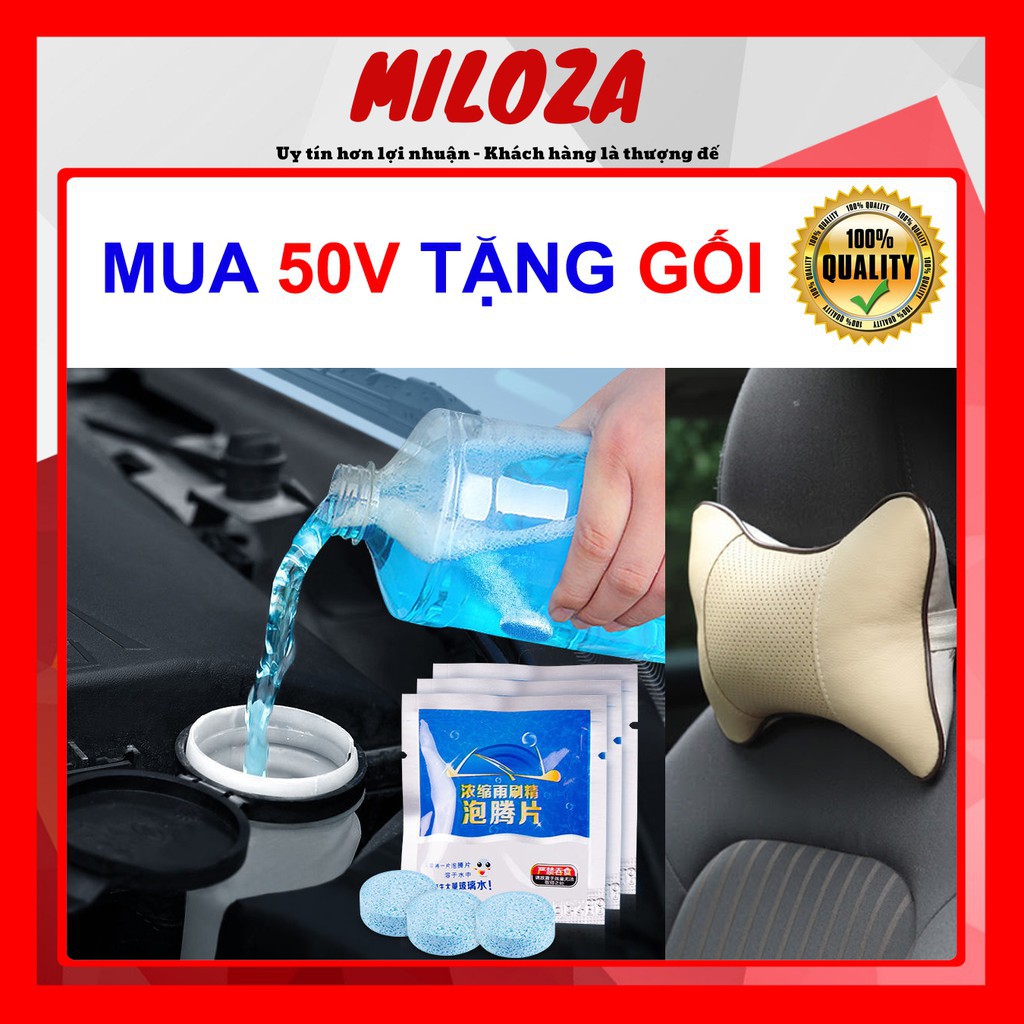 [MUA 50V - TẶNG GỐI Ô TÔ] Viên Sủi Rửa Kính Xe Ô tô - Viên Pha Nước Rửa Kính Xe - Làm Sạch Vết Bẩn Trên Đồ Đạc - MILOZA