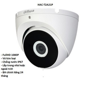 Camera Dahua fullHD bán cầu T1A21P/T2A21P