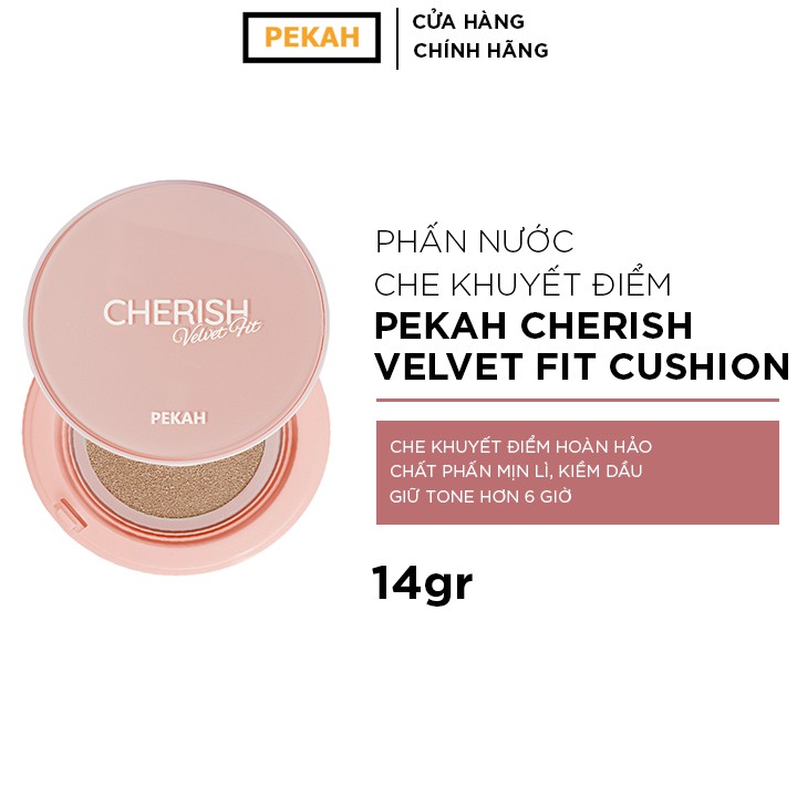 Phấn Nước Che Khuyết Điểm Và Làm Mịn Da PEKAH Cherish Velvet Fit Cushion 14g | BigBuy360 - bigbuy360.vn