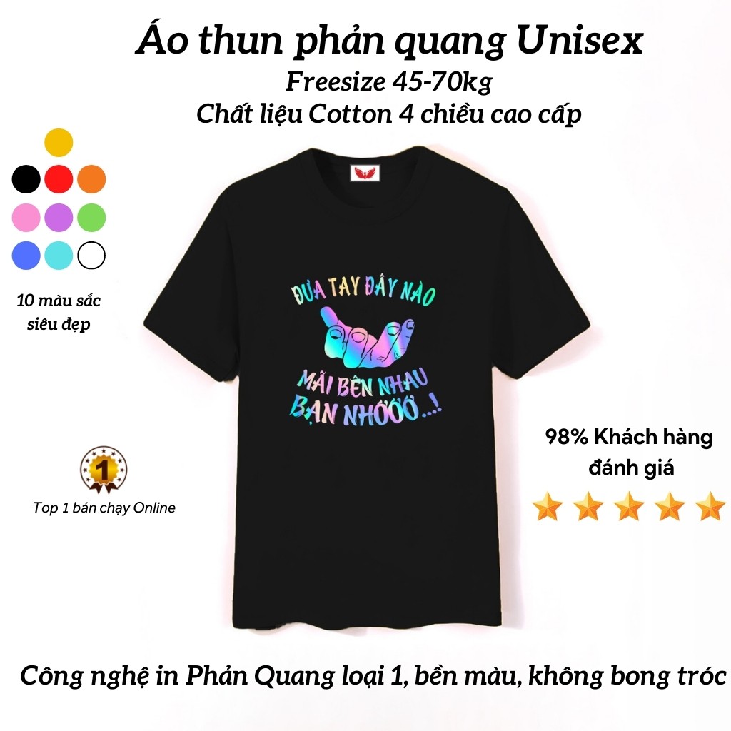 Áo Thun unisex Phản Quang Đưa Tay Đây Nào form rộng tay lỡ chất Cotton freesize cho nam và nữ, co giãn tốt PQ30 4TEEN