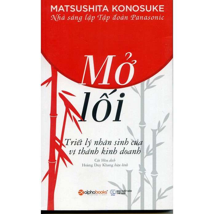 [Sách Thât] Mở Lối - Matsushita Konosuke