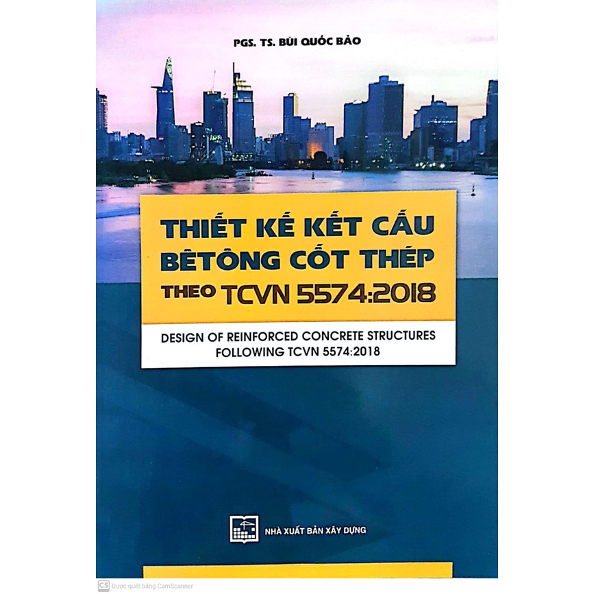 Sách Thiết Kế Kết Cấu Bê Tông Cốt Thép Theo TCVN 55742018