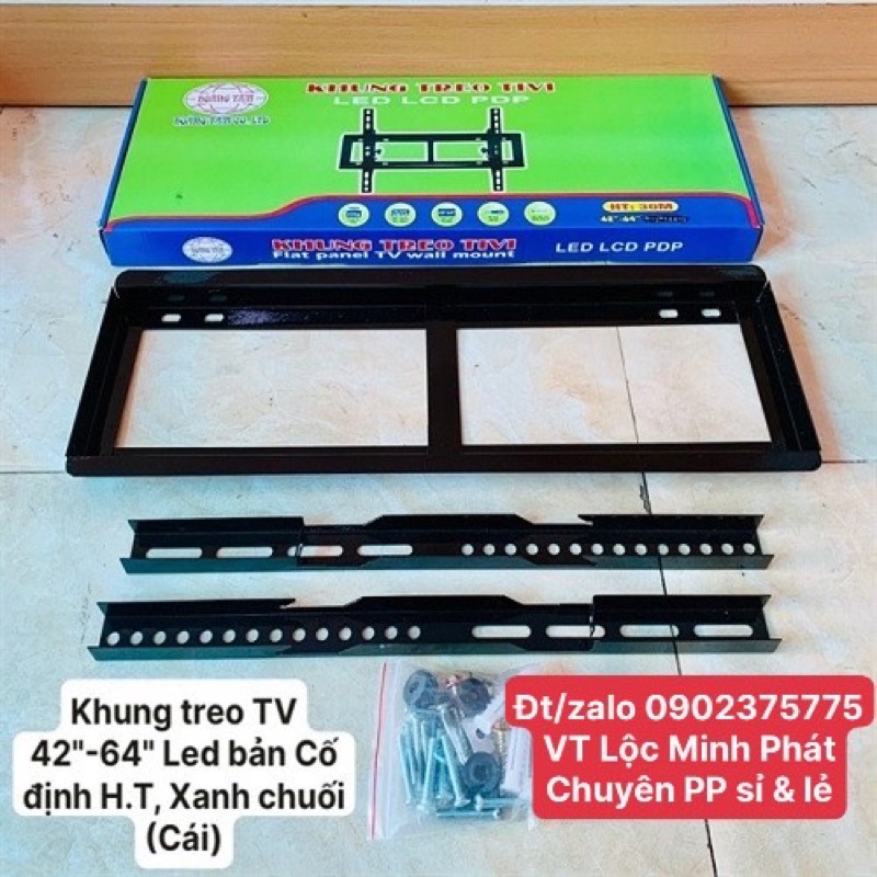 Khung Treo Tivi Cố định 42-64inch Led bản