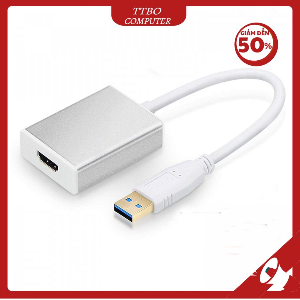 Cáp Chuyển Đổi USB to VGA USB to HDMI 3.0 dùng cho laptop máy tính TTBO Computer
