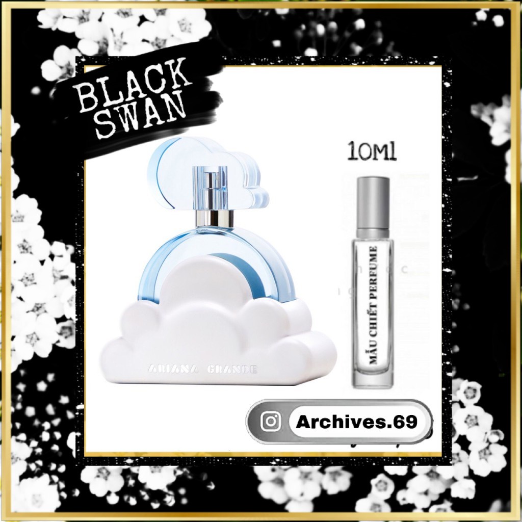 Nước hoa dùng thử Ariana Grande Cloud Test 5ml/10ml/20ml 𝐀𝐫𝐜𝐡𝐢𝐯𝐞𝐬 ®