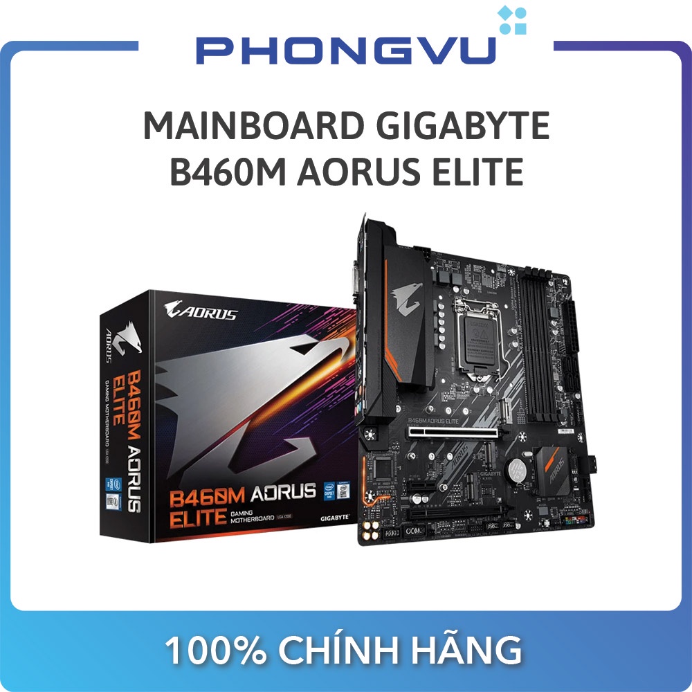 Bo mạch chính/ Mainboard Gigabyte B460M Aorus Elite - Bảo hành 36 tháng