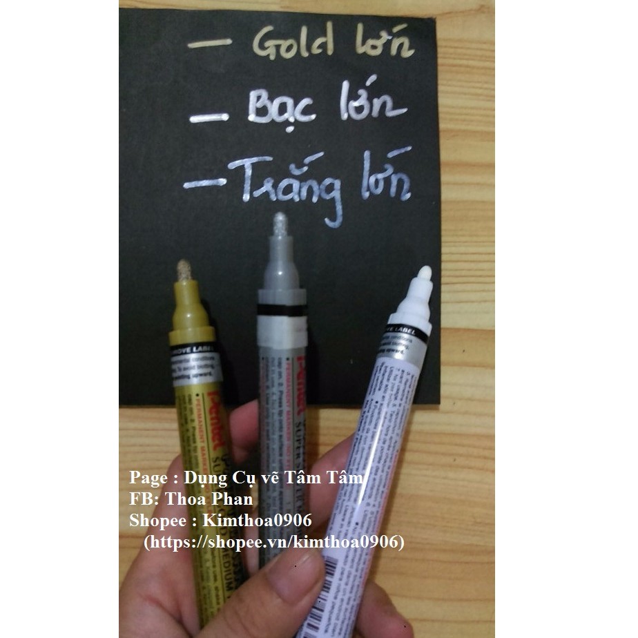 [ TÂM TÂM ]-Bút sơn Pentel, paint Marker Pentel-