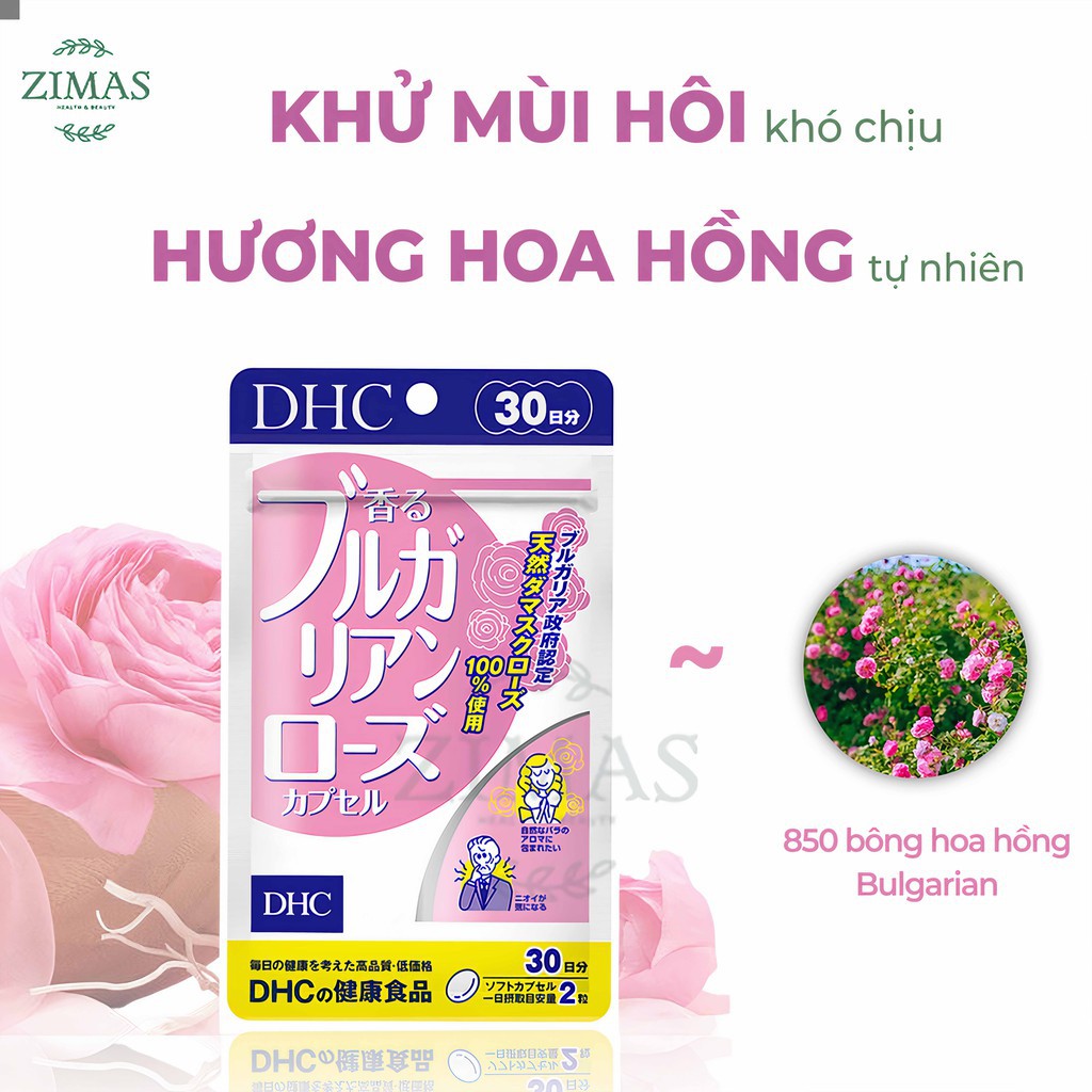 Viên uống thơm cơ thể DHC Nhật Bản hương hoa hồng khử mùi body bổ sung vitamin E làm đẹp da nam nữ gói 30 ngày