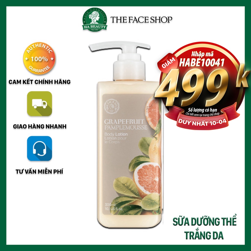 Sữa dưỡng thể dưỡng ẩm tốt trắng da thơm lâu The Face Shop Grapefruit Body Lotion 300ml The Face Shop