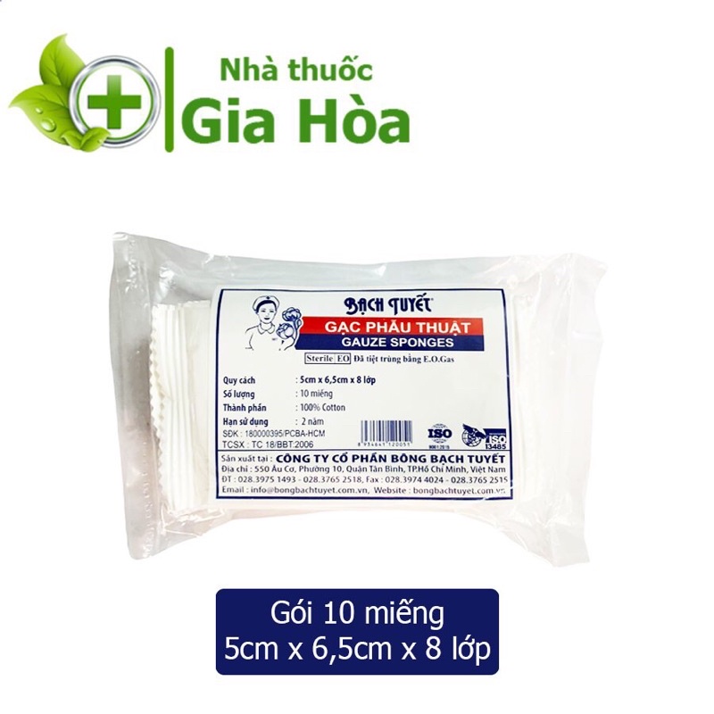 Gạc y tế / Gạc phẫu thuật Bạch Tuyết đã tiệt trùng (Túi 10 miếng)