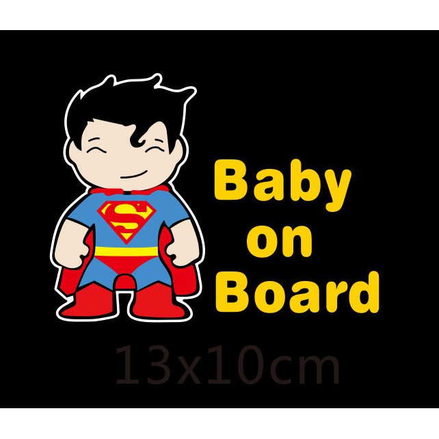 Sticker hình Super Man BaBy On Board vui nhộn