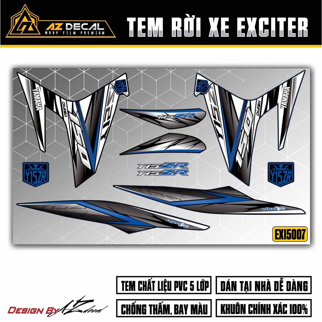 Tem Yamaha Exciter Rời Chủ Đề Y15ZR03 | 2EX15007 | Tem Chế PVC Chống Nước, Chống Bay Màu