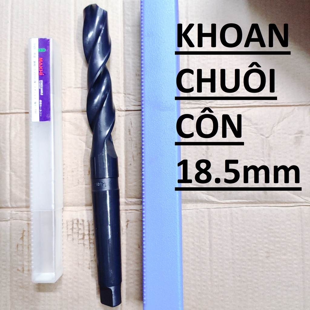 Mũi khoan chuôi côn 18.5mm, chuôi côn MT2, chiều dài lưỡi 130mm,chiều dài tổng 228mm