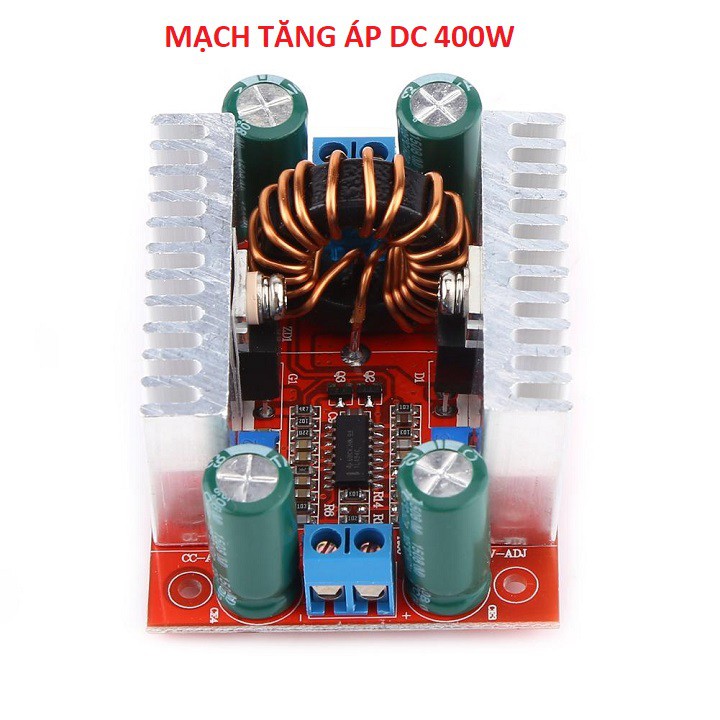 Mạch tăng áp DC 15A 10-60V 400W