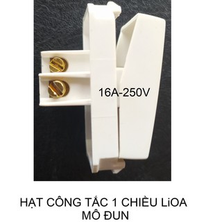 CÔNG TẮC 1 CHIỀU LiOA -  MÔ ĐUN.