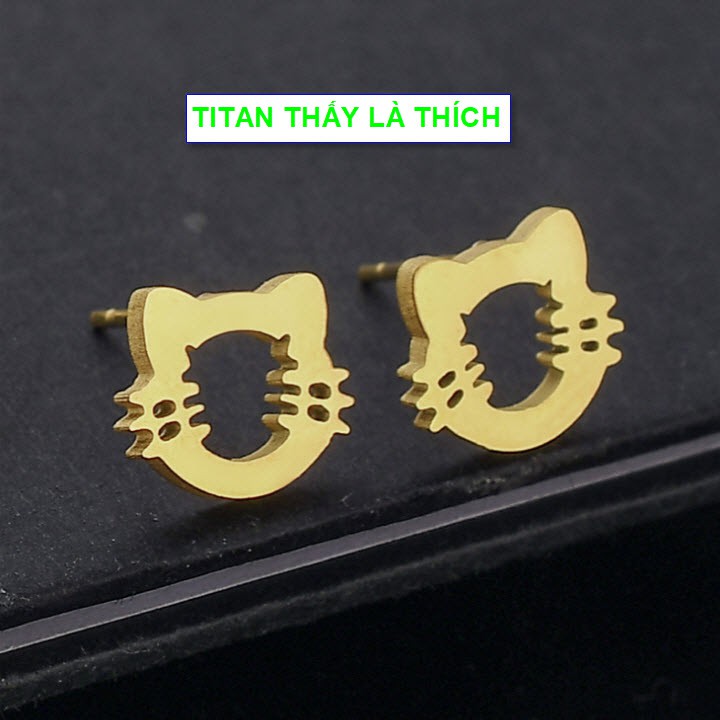 Bông tai nhỏ xinh nữ titan mèo cute - Hàng titan vàng 18k sáng bóng đẹp - Cam kết 1 đổi 1 nếu đen và gỉ sét