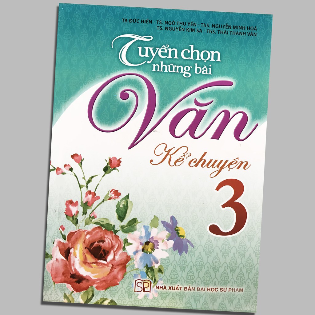 Sách - Tuyển Chọn Những Bài Văn Kể Chuyện 3