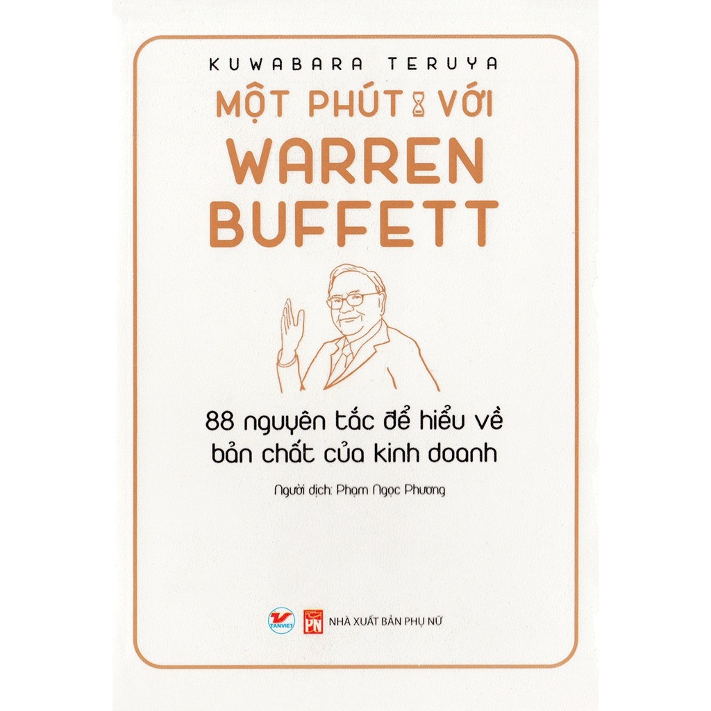Sách Một Phút Với Warren Buffett (Tái Bản 2021)