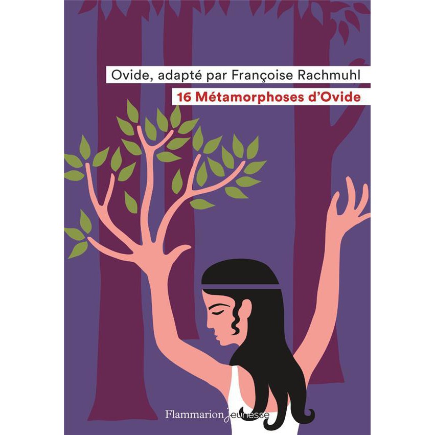 Sách - Pháp: 16 métamorphoses d'Ovide - Truyện đọc