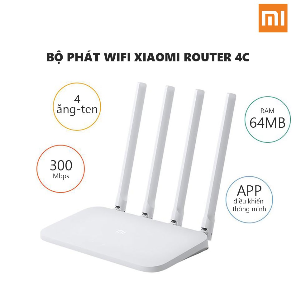 Bộ phát Wifi Xiaomi Router 4C RAM 64MB, 4 Ăng-ten, 300Mbps