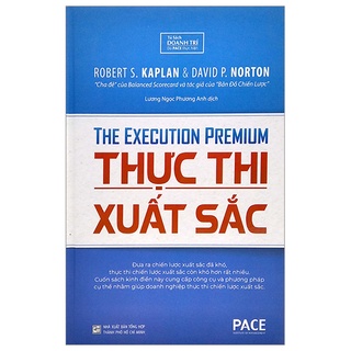 Sách Thực Thi Xuất Sắc - The Execution Premium